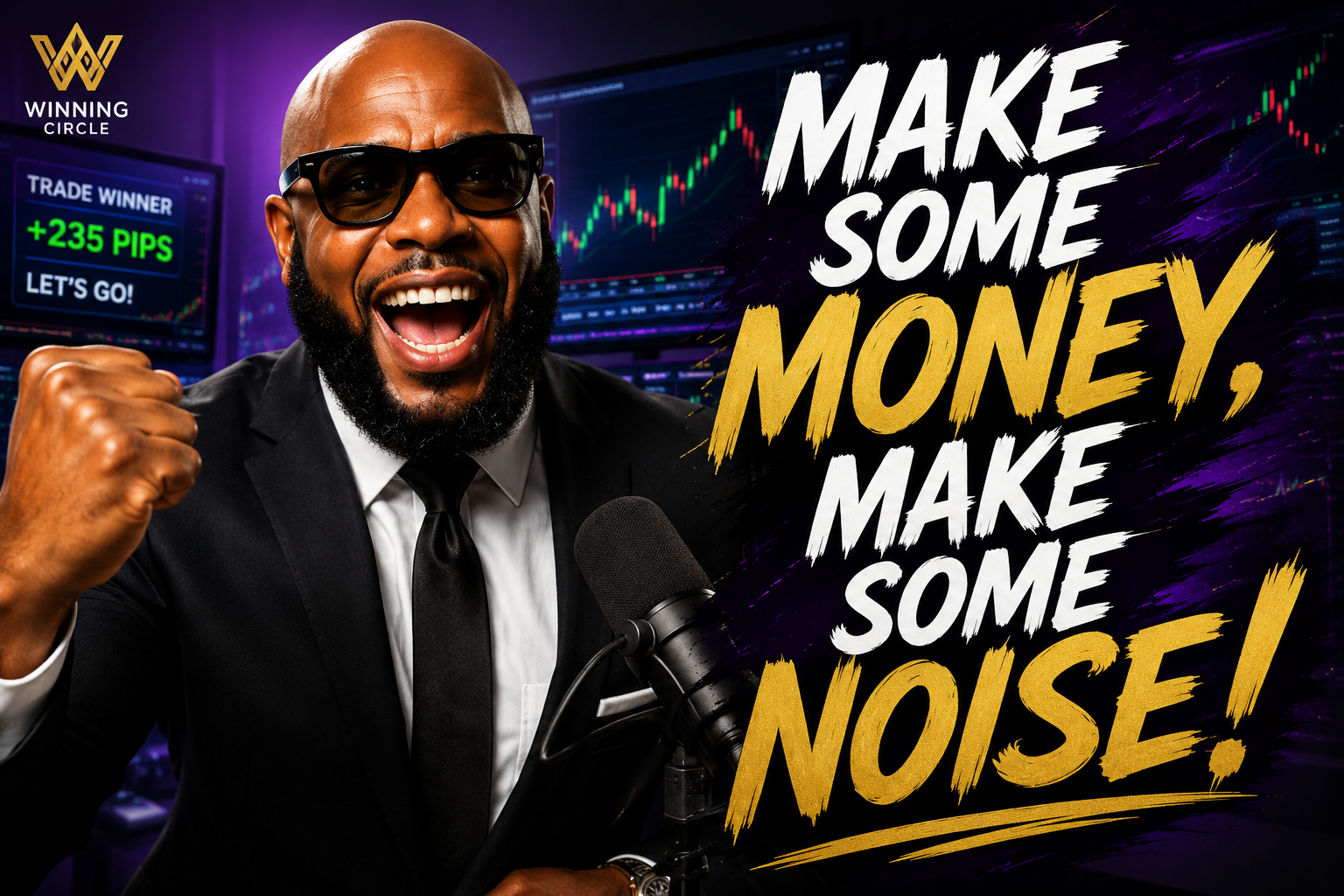 Winning Circle founder Greg White celebrating a winning trade — Make some money, make some noise!